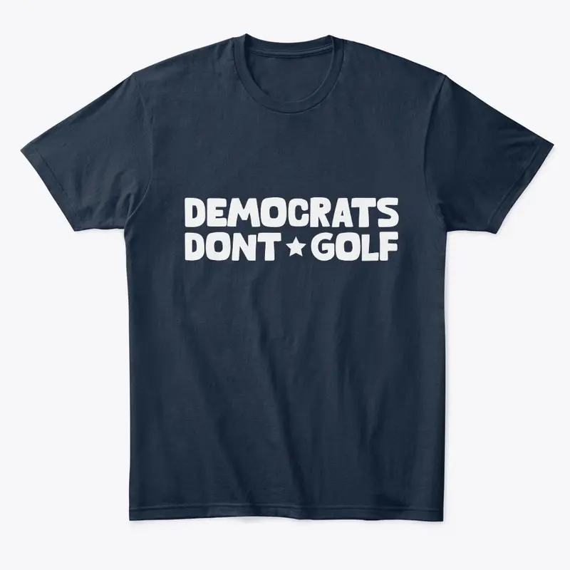 Dems Dont Golf